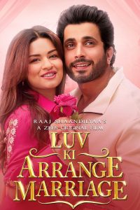 Download Luv Ki Arrange Marriage (2024) Hindi