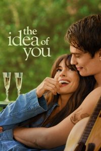 The.Idea.of.You.2024.AMZN.720p,1080p2160p.WEB-DL.H.265.DDP5.1.192k-ZinkMovies