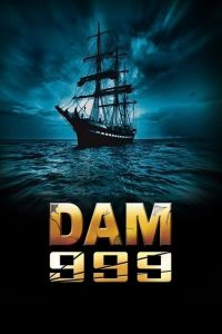 Dam 999 (2011) South Dual Audio