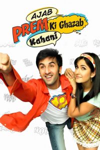 Ajab Prem Ki Ghazab Kahani (2009) Bollywood Hindi