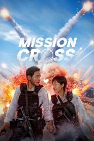 Mission: Cross (2024) Hollywood Dual Audio