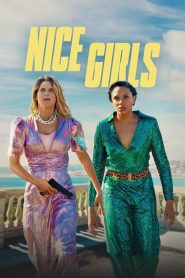 Nice Girls (2024) Hollywood