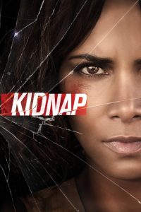 Kidnap (2017) Hollywood (Hindi & English)