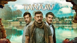 Tanaav (2022) Bollywood Web