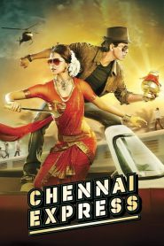 Chennai Express (2013) Bollywood (Hindi)