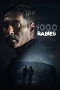 1000 Babies (2024) Multi [[Hin+ Tam + Tel + Ben+ Mar + Mal (DD+ 5.1 – 192Kbps)]